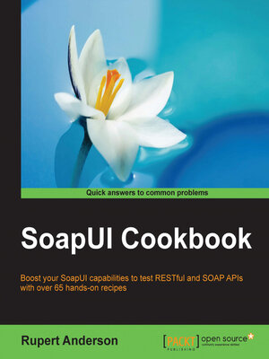 cover image of SoapUI Cookbook